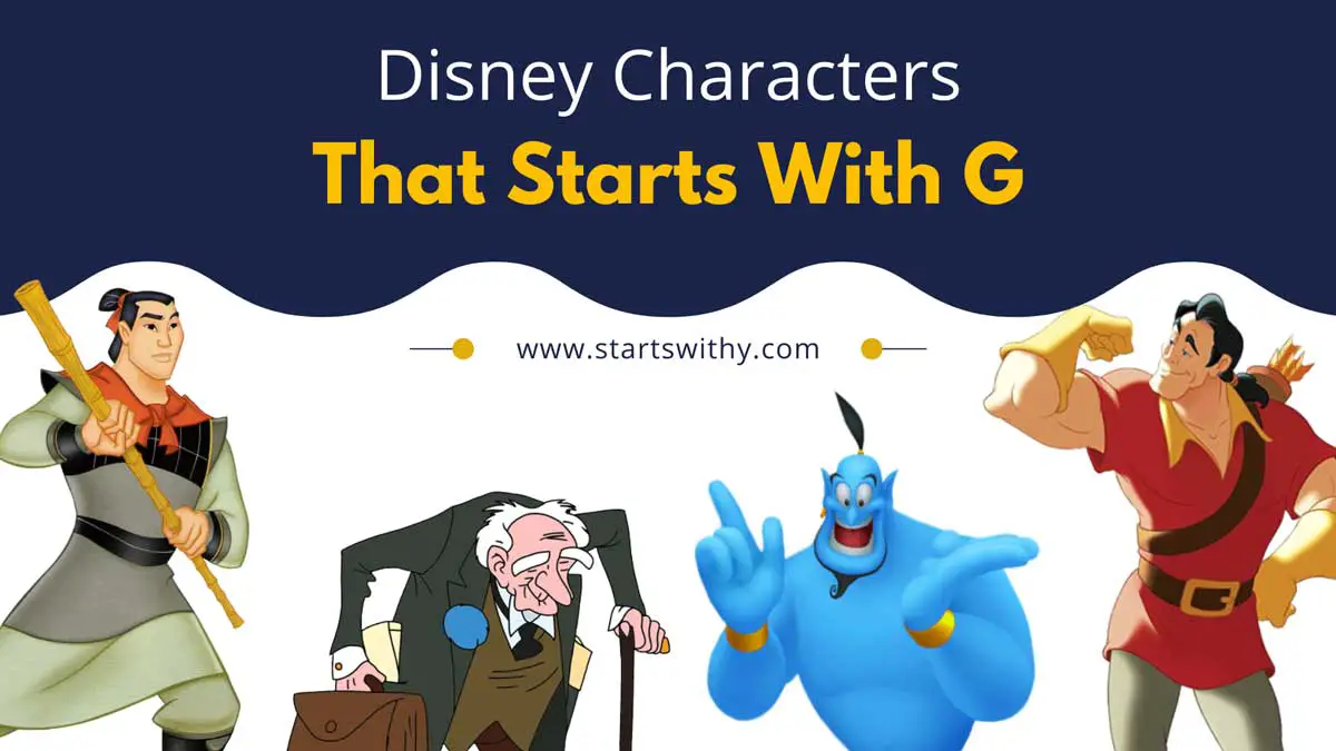 Disney Characters That Starts With G