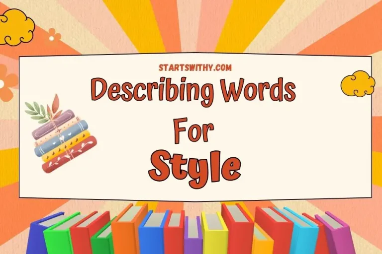 Style Adjectives Describing Words With Examples