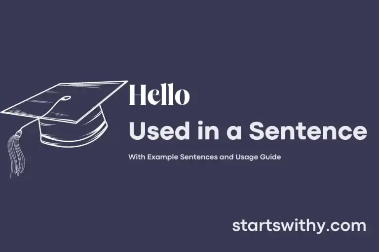 Hello In A Sentence Examples Ways To Use Hello