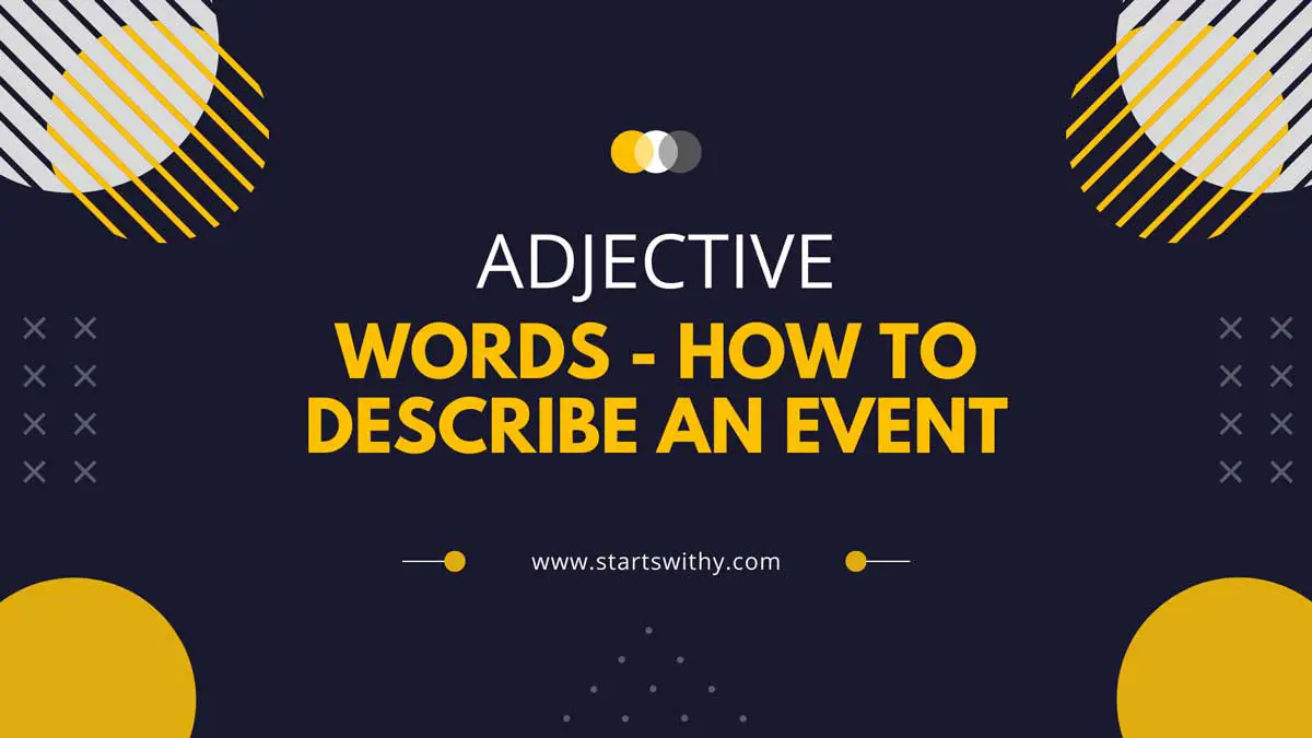 190-festival-or-musical-adjective-words-how-to-describe-an-event