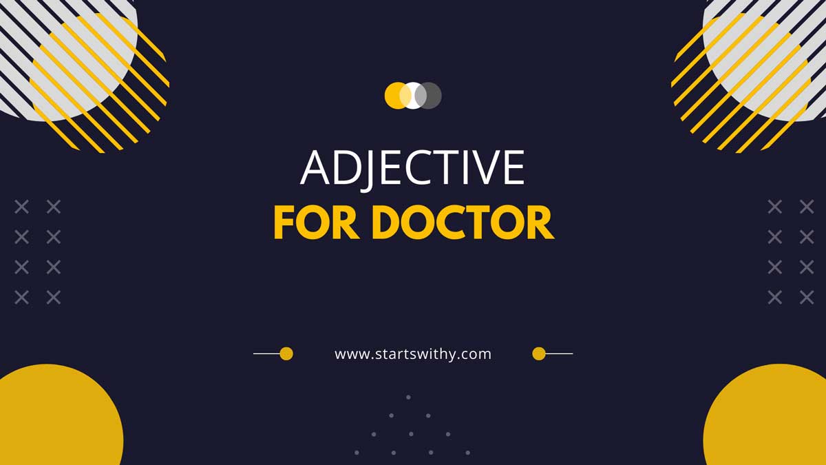 Positive Words To Describe Doctors