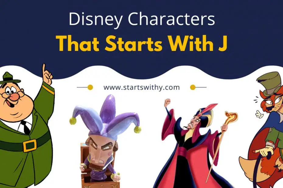 48 Disney Characters That Starts With J