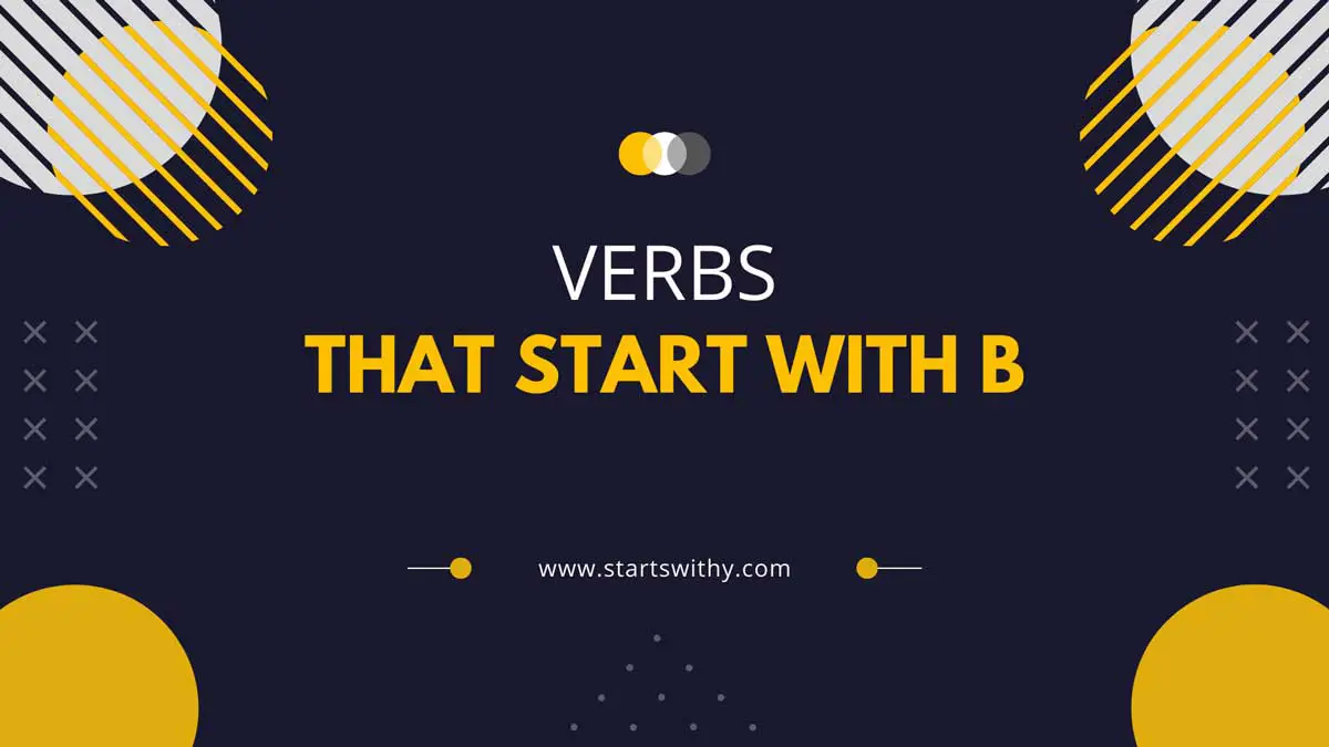 Verbs That Start With B