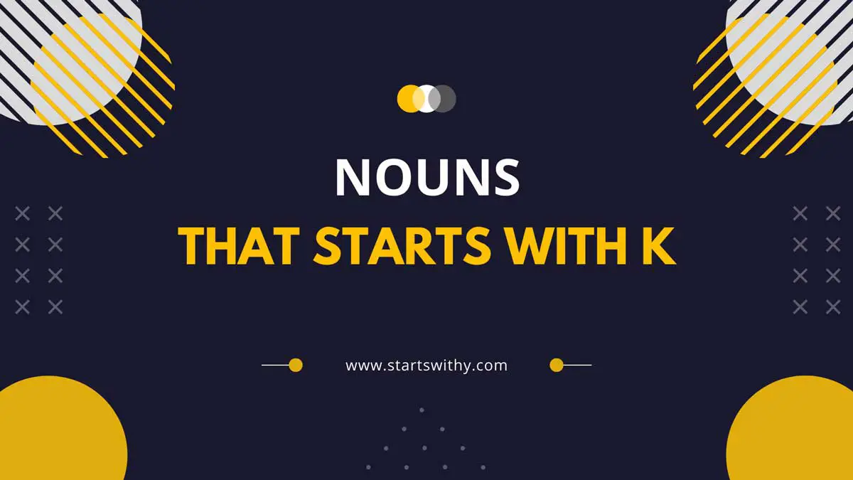 1250-nouns-that-start-with-k