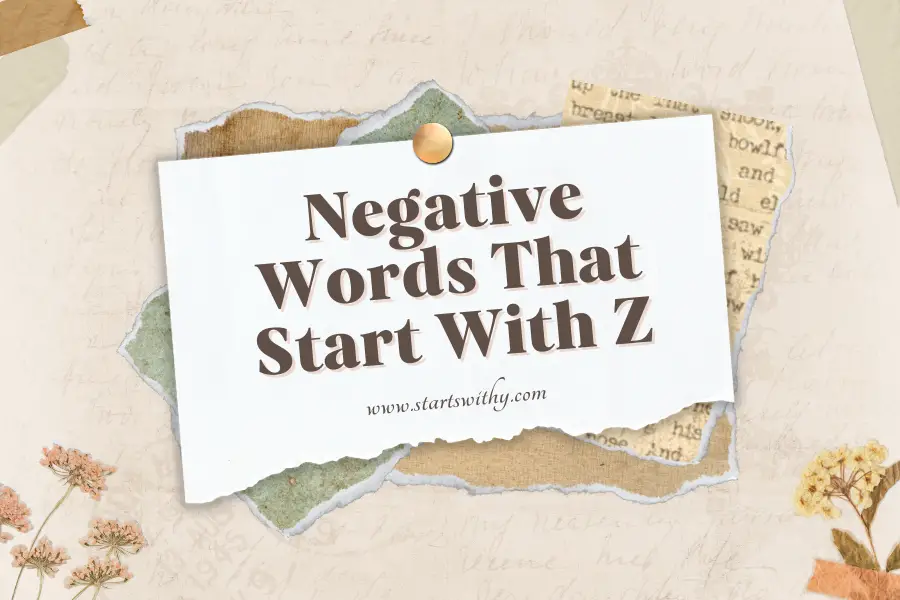 15-negative-words-that-start-with-z