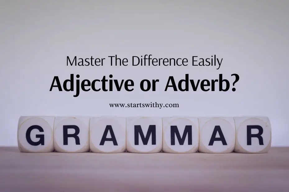 adjective-or-adverb-master-the-difference-easily