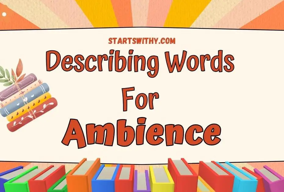 describing-words-for-ambience-examples-inspiration