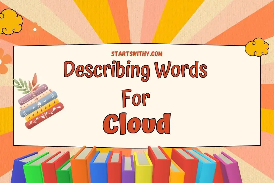 how to describe grey clouds in creative writing
