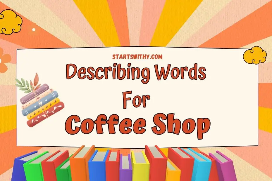 a descriptive essay on a coffee shop