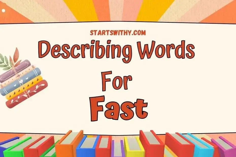 Fast Adjectives: Swift, Rapid, Quick, And More