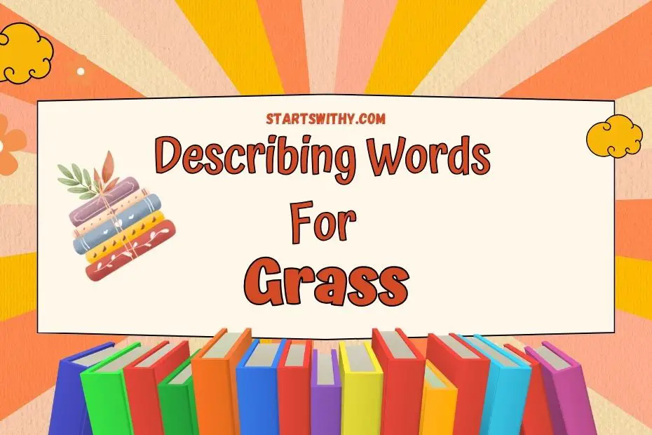 creative writing describing grass