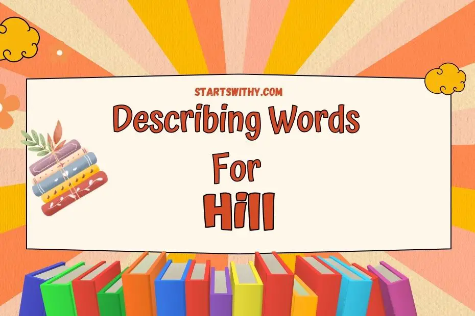 hill description creative writing