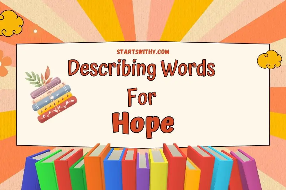 how to describe hope in creative writing