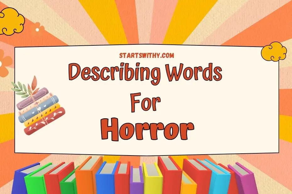 horror-adjectives-describing-words-with-examples