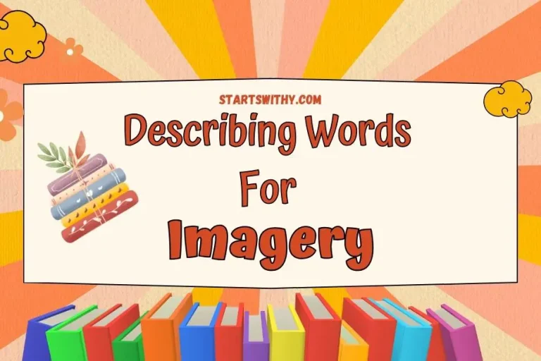 Adjectives for Imagery: Examples of Describing Words