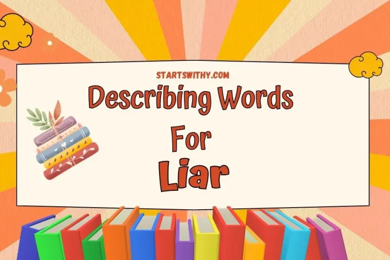 describing-words-for-liar-examples-and-synonyms