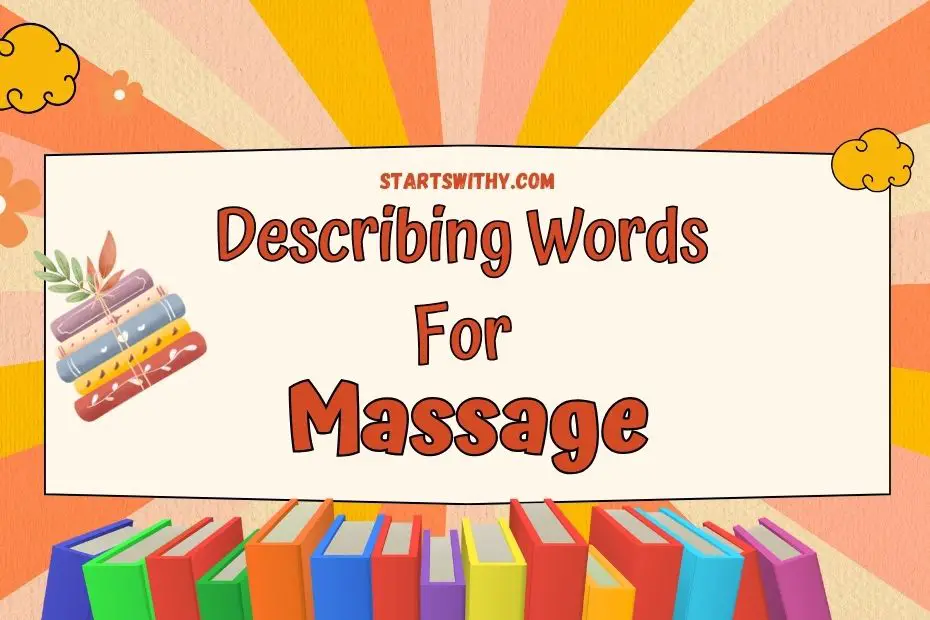 describing-words-for-massage-examples-benefits