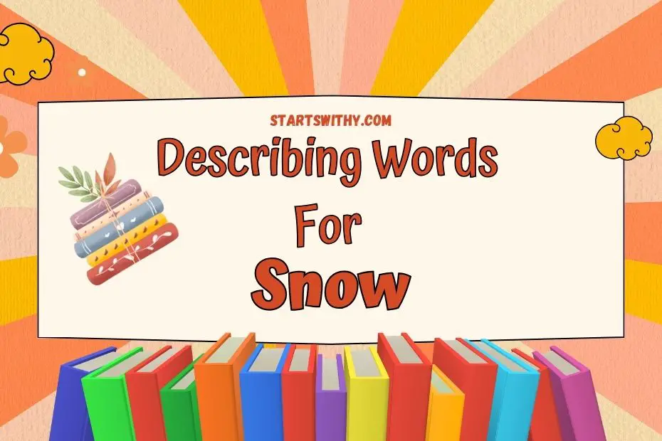 describing snow falling creative writing