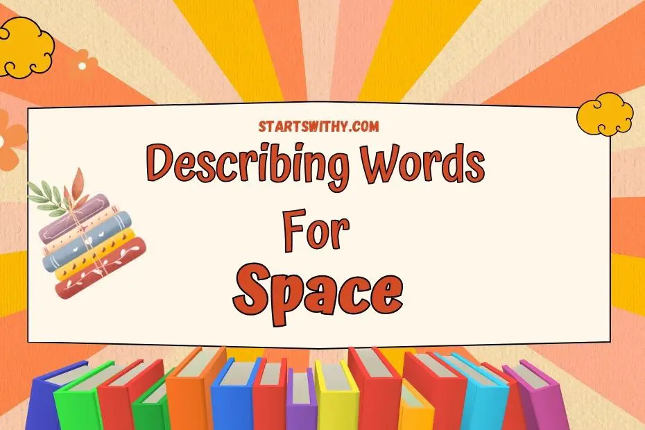 space travel descriptive words