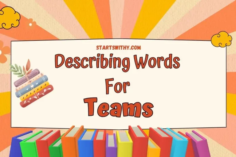 Describing Words for Teams - Examples & Examples