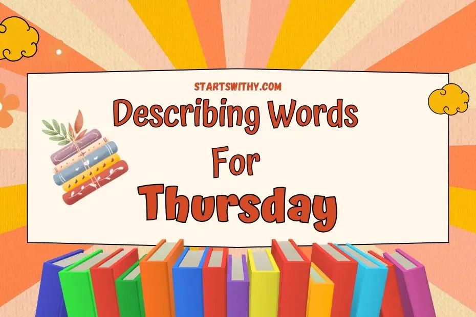 describing-words-for-thursday-examples-and-adjectives