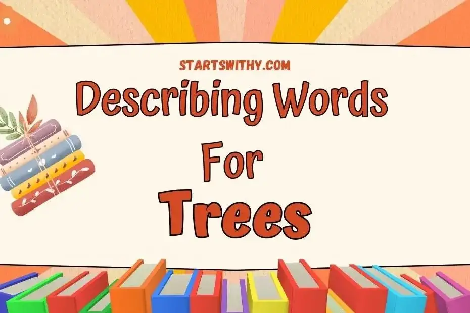 trees description creative writing