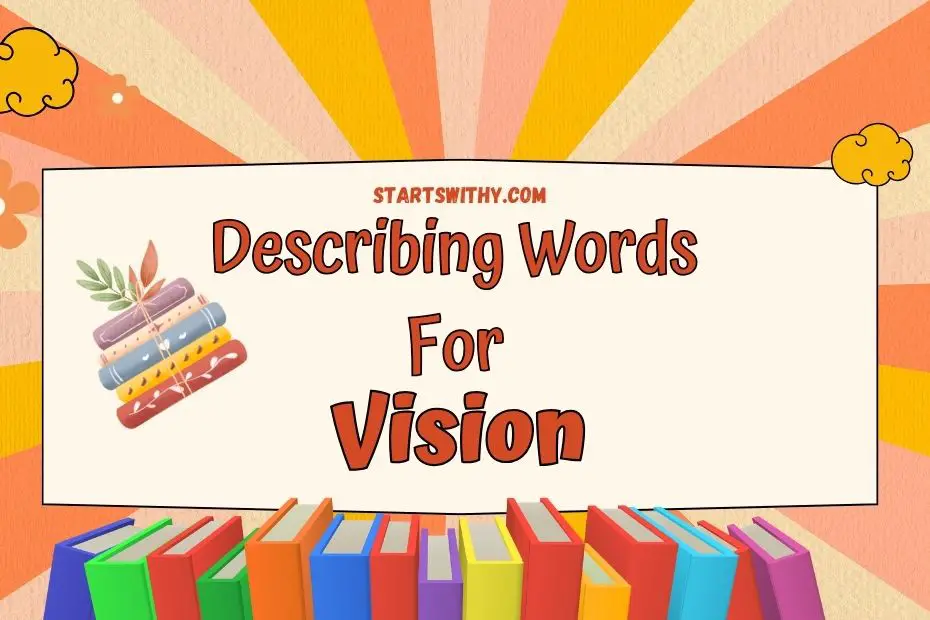 describing-words-for-vision-examples-synonyms