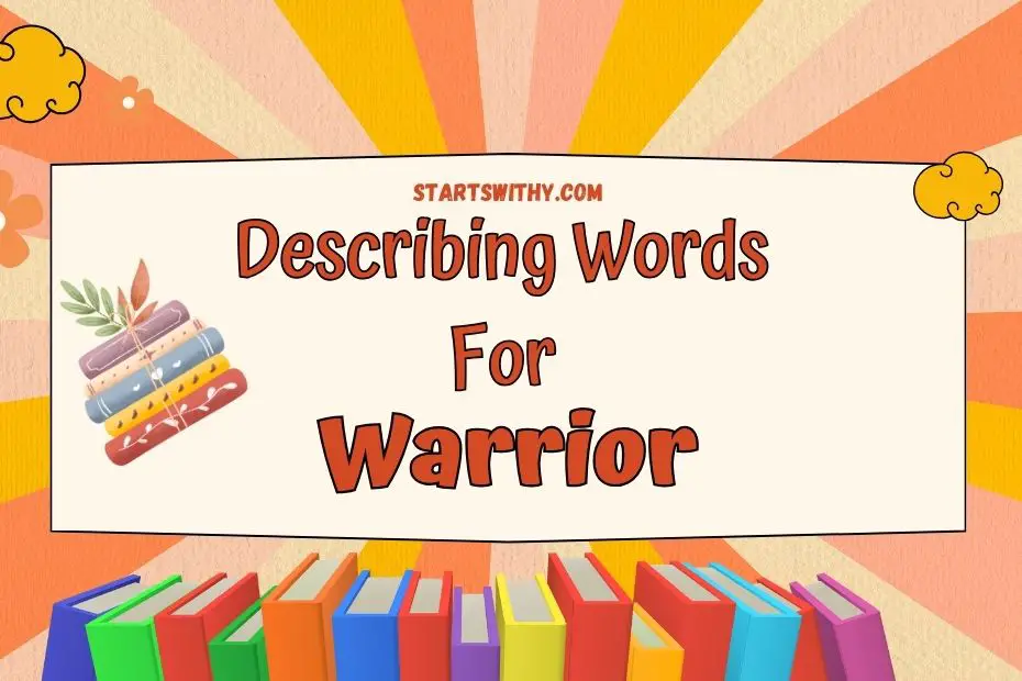 warrior-adjectives-describing-words-examples