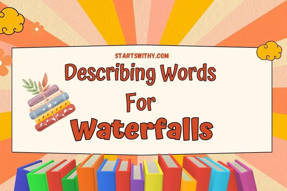 description of waterfalls creative writing