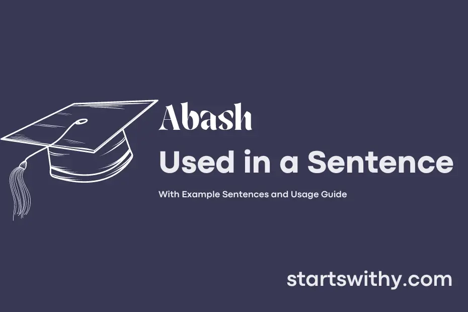 sentence with Abash