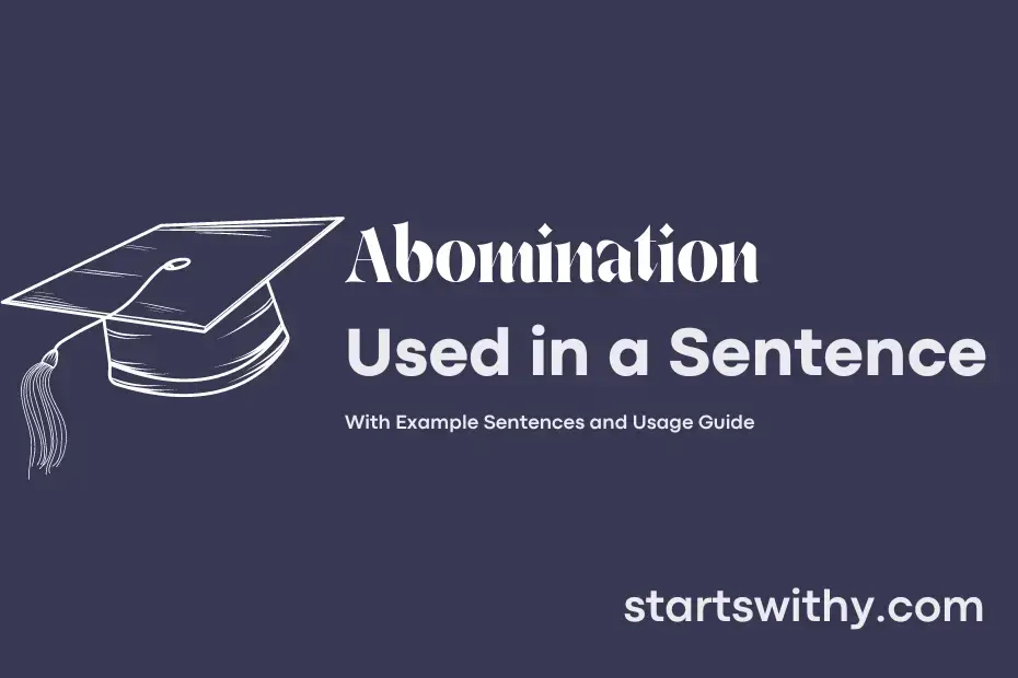 abomination-in-a-sentence-examples-21-ways-to-use-abomination