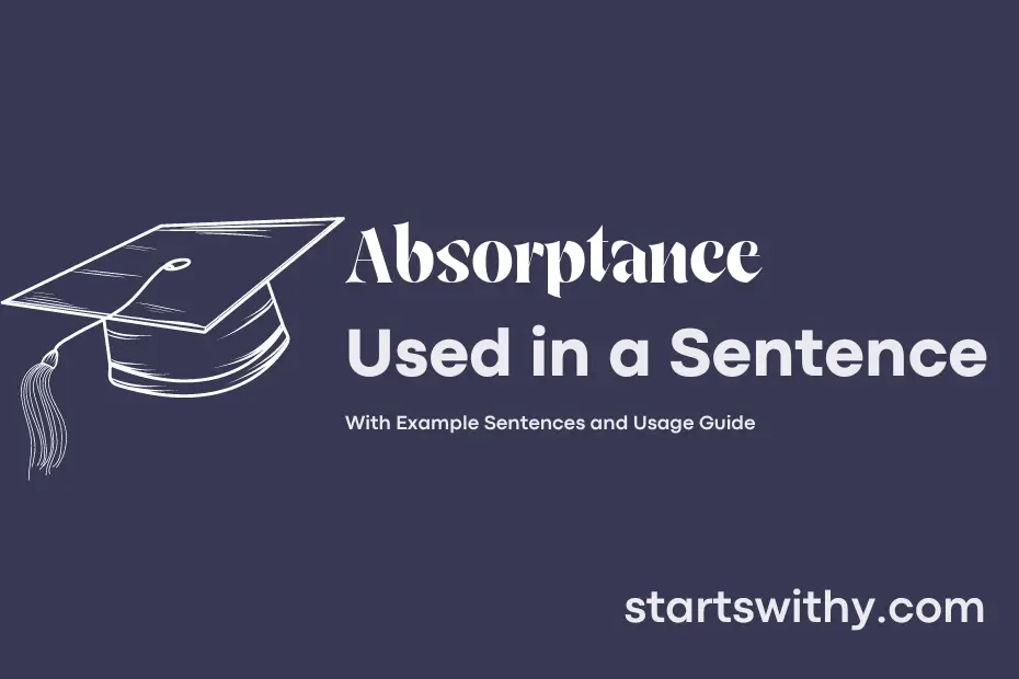 sentence with Absorptance