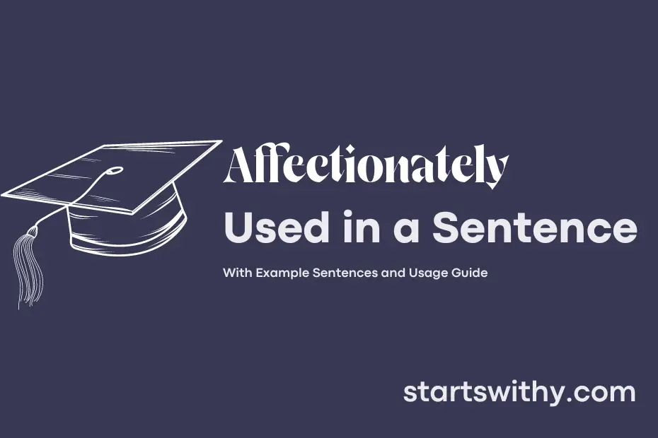 Sentence Of Affectionately