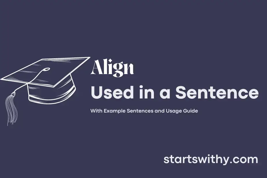 align-in-a-sentence-examples-21-ways-to-use-align