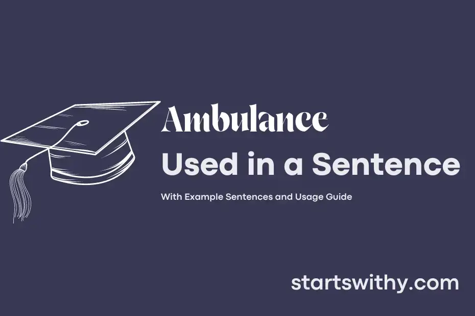 sentence with Ambulance