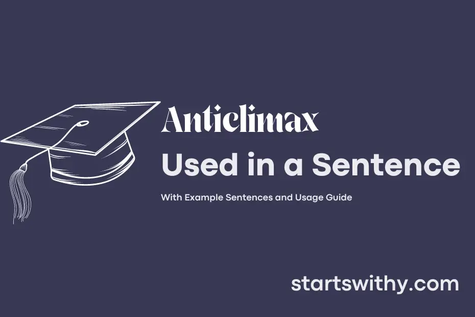 anticlimax-in-a-sentence-examples-21-ways-to-use-anticlimax