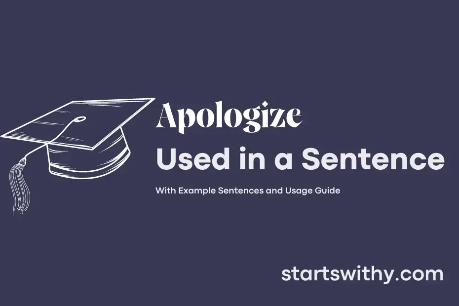 Use Apologize In A Sentence As A Verb