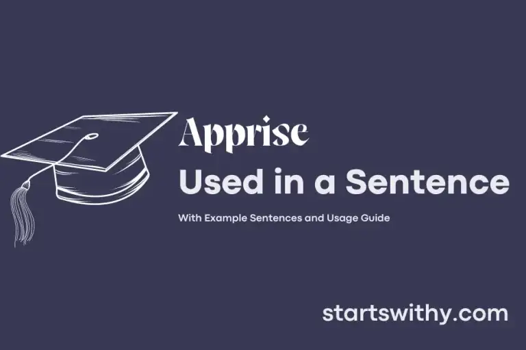 APPRISE in a Sentence Examples 21 Ways to Use Apprise