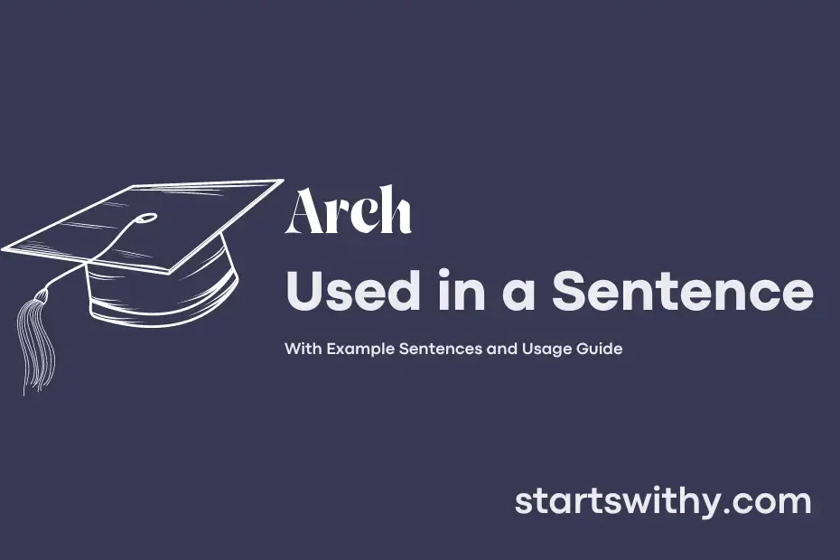 sentence with Arch