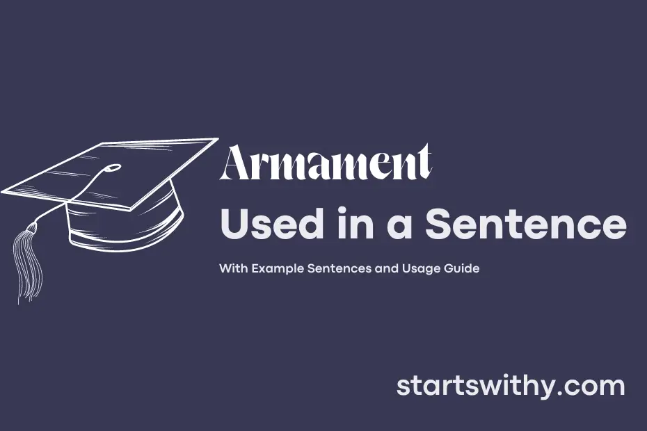 sentence with Armament
