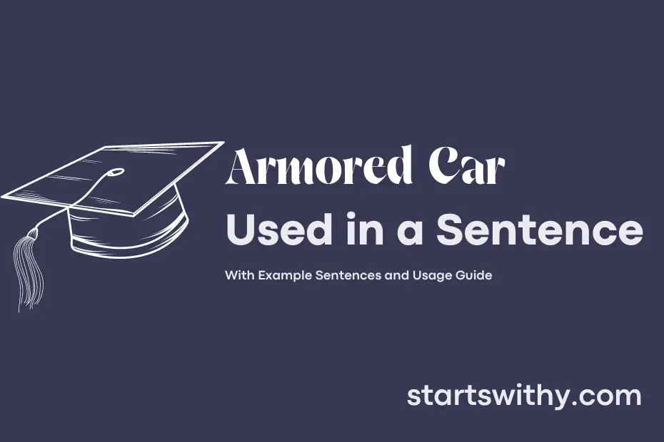 sentence with Armored Car