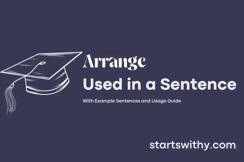 sentence with Arrange