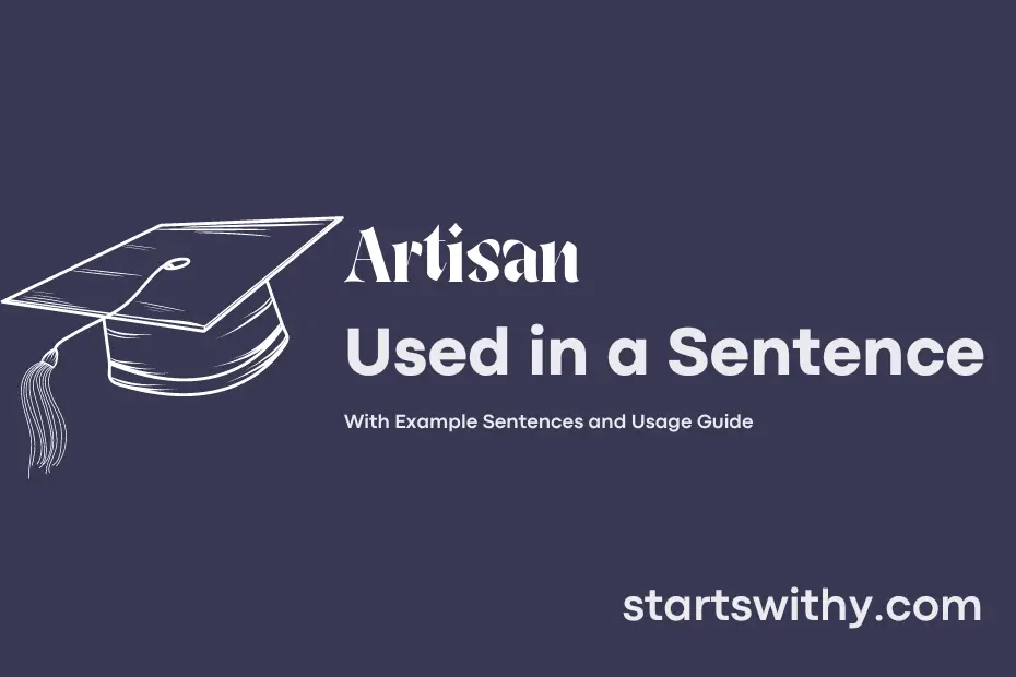 sentence with Artisan