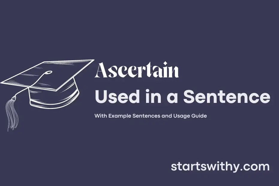 sentence with Ascertain