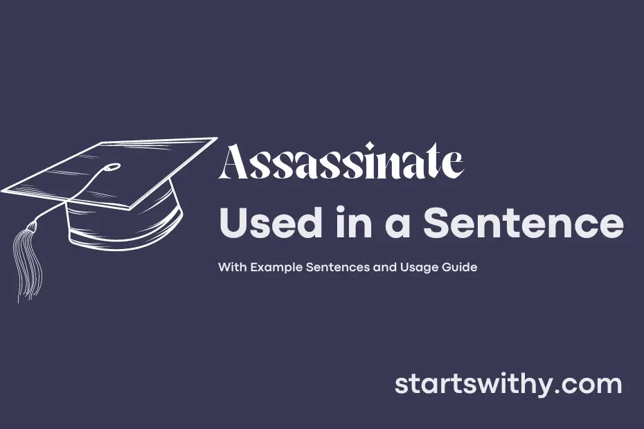 sentence with Assassinate