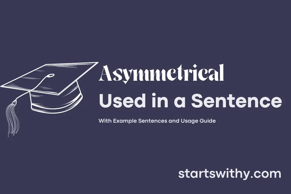 sentence with Asymmetrical