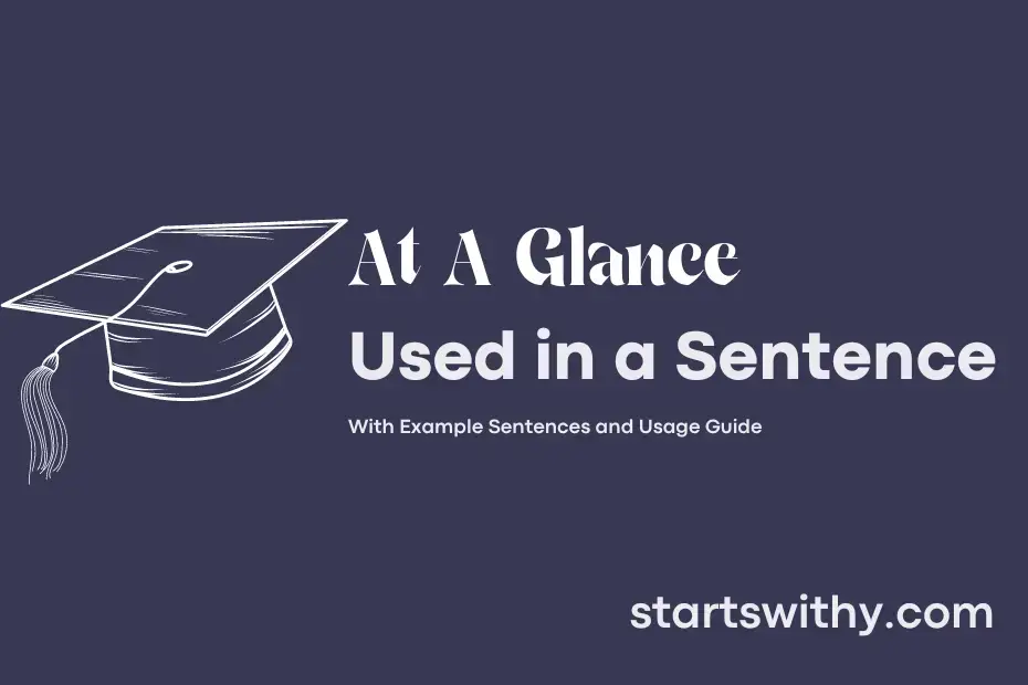 at-a-glance-in-a-sentence-examples-21-ways-to-use-at-a-glance