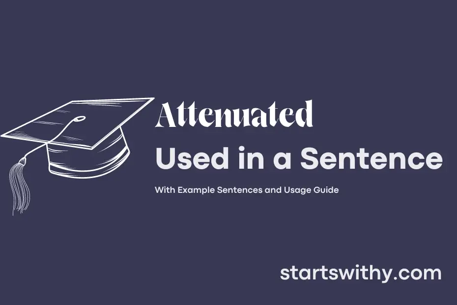 sentence with Attenuated