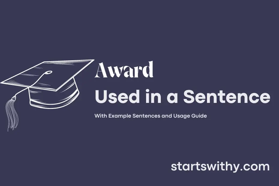 AWARD In A Sentence Examples 21 Ways To Use Award