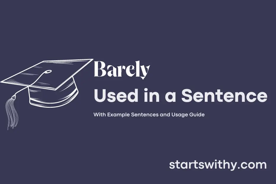 barely-in-a-sentence-examples-21-ways-to-use-barely